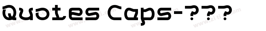 Quotes Caps字体转换